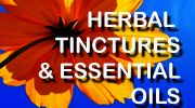 Herbal Tinctures & Essential Oils