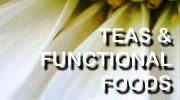 Teas & Functional Foods